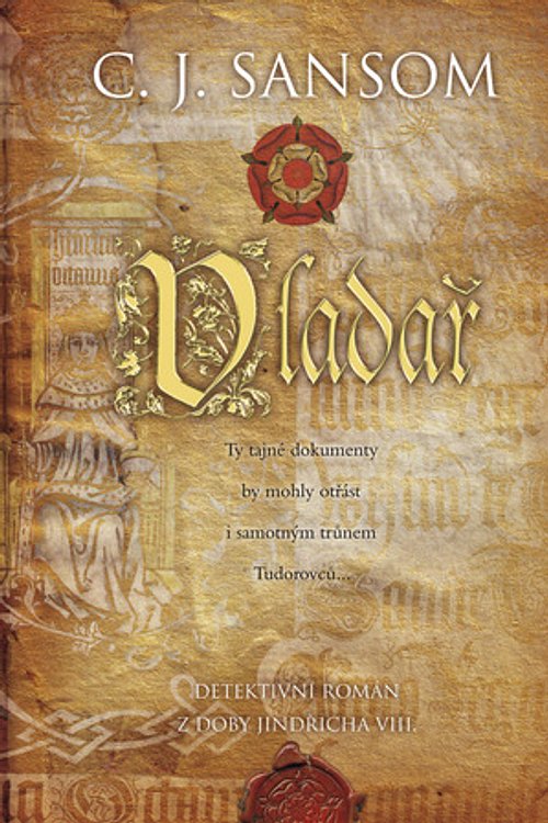 Cover Art for 9788073817558, Vladař by C. J. Sansom