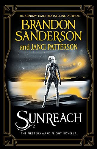 Cover Art for B09GPVWQJ6, Sunreach: Skyward Flight: 1 by Brandon Sanderson