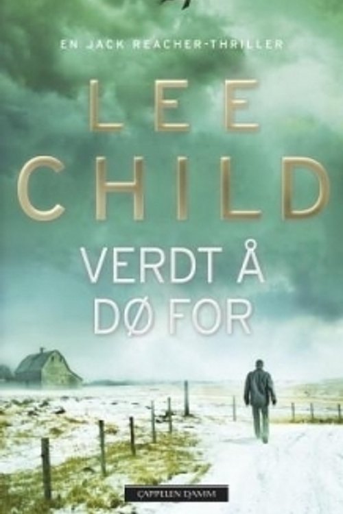 Cover Art for 9788202422554, Verdt Å Dø For by Lee Child