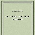 Cover Art for B00ZQ34X7C, La femme aux deux sourires by Maurice Leblanc