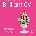 Cover Art for 9781529715224, Write a Brilliant CV by Lucinda Becker