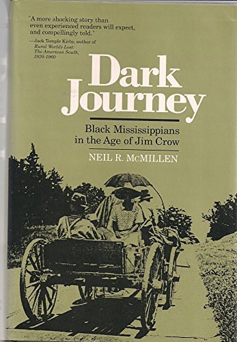 Cover Art for 9780252015687, Dark Journey by Neil R. McMillen