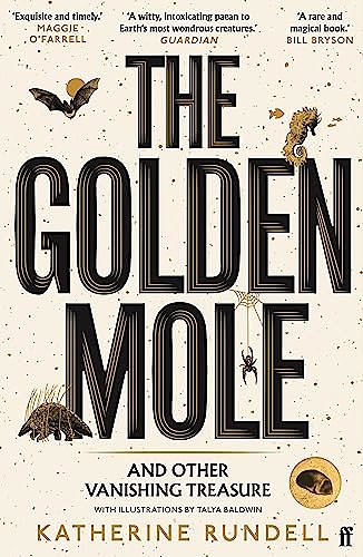 Cover Art for B09QLM9R5K, The Golden Mole: and Other Living Treasure by Katherine Rundell