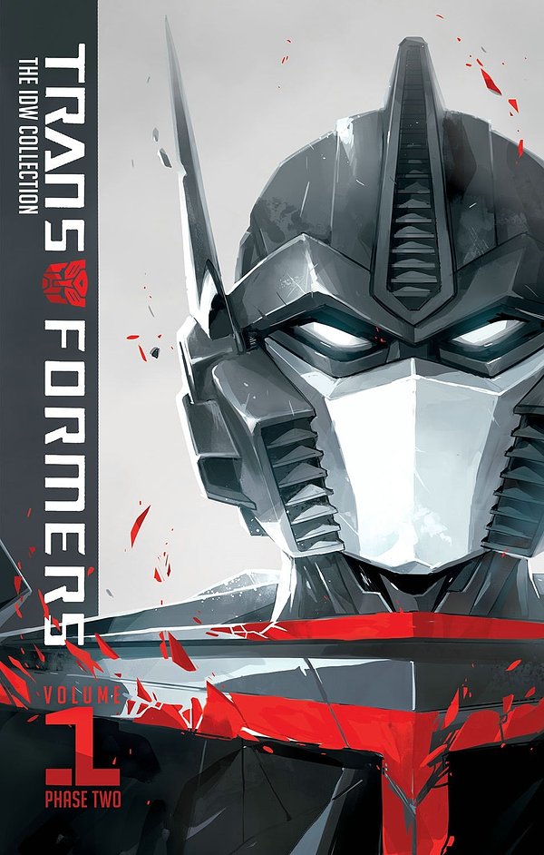 Cover Art for 9781631400407, Transformers: IDW Collection Phase Two Volume 1 by James Roberts, John Barber