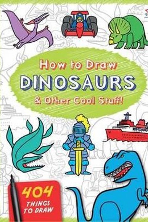 Cover Art for 9781782448051, How to Draw Dinosaurs & Other Cool Stuff (How to Draw 404) by Dan Green