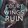 Cover Art for 9781681197753, Court Of Thorns And Roses 03: A Court of Wings and Ruin - Exclusive Special Edition by Sarah J. Maas