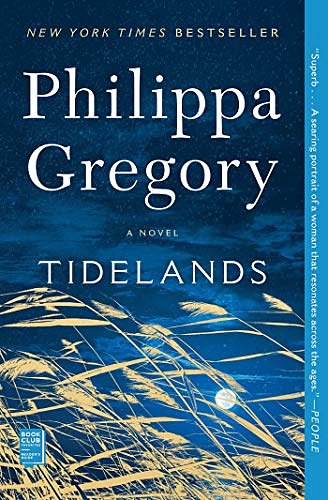 Cover Art for B07LFJPGYW, Tidelands (The Fairmile Series Book 1) by Philippa Gregory