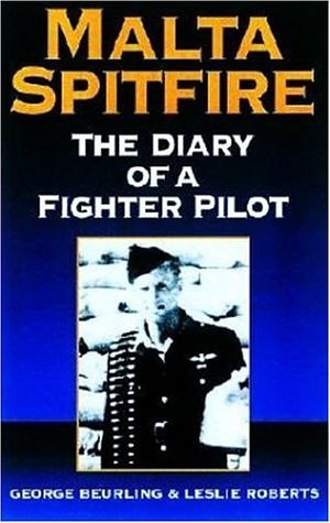 Cover Art for 9781853674877, Malta Spitfire by George Beurling