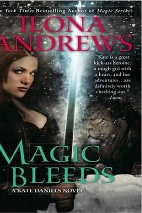 Cover Art for 9781400187317, Magic Bleeds by Ilona Andrews