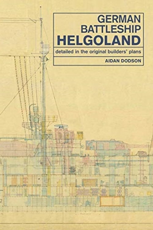 Cover Art for 9781526747594, German Battleship Helgoland by Aidan Dodson