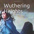 Cover Art for 9781549568534, Wuthering Heights by Brontë, Emily