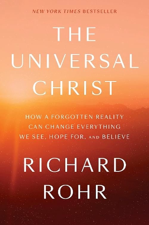 Cover Art for 9781524762094, Another Name for Everything: Why Christ Is More Than Jesus's Last Name by Richard Rohr