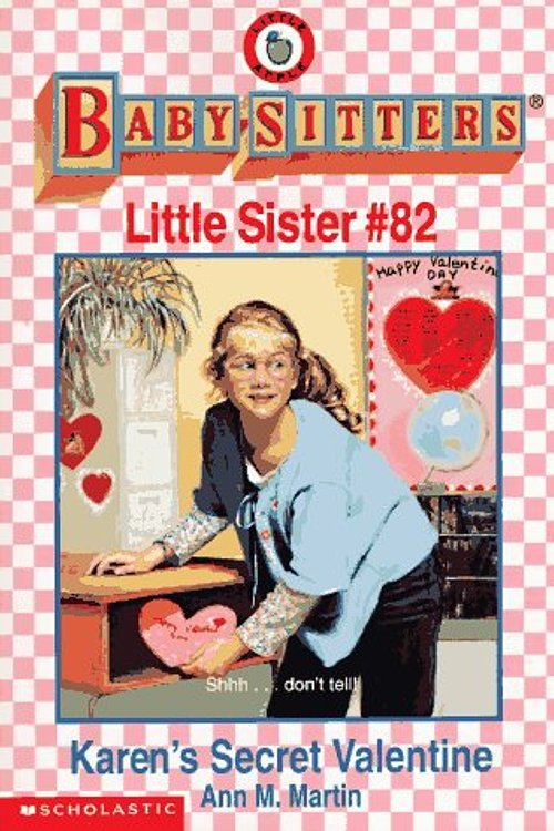 Cover Art for 9780590691901, Karen's Secret Valentine by Ann M. Martin