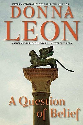 Cover Art for 9780802119421, A Question of Belief by Donna Leon