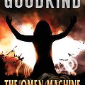 Cover Art for 9781441887825, The Omen Machine by Terry Goodkind