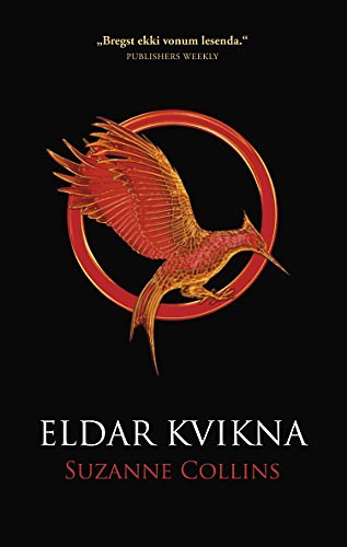 Cover Art for B01ENNAQ9E, Eldar kvikna by Suzanne Collins