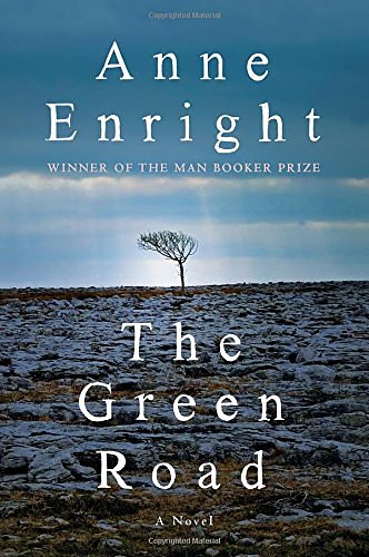 Cover Art for 9781410480606, The Green Road (Thorndike Press Large Print Core Series) by Anne Enright