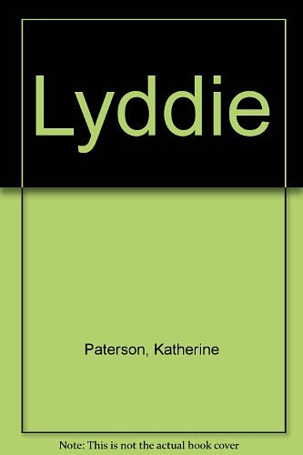 Cover Art for 9780141311975, Lyddie by Paterson Katherine