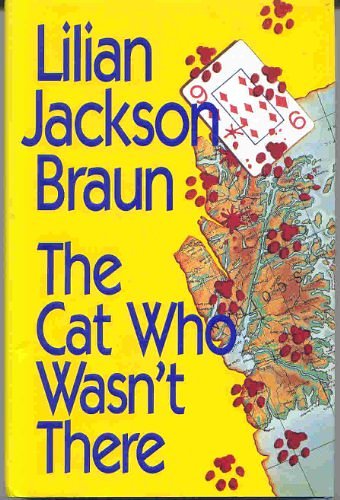 Cover Art for 9780399137808, The Cat Who Wasn't There by Lilian Jackson Braun