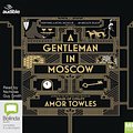 Cover Art for 9780655618102, A Gentleman in Moscow by Amor Towles