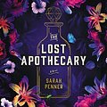 Cover Art for 9781799959380, The Lost Apothecary Lib/E by Sarah Penner