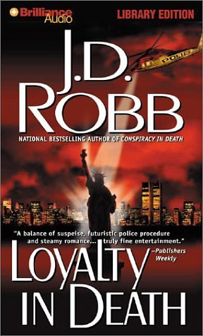 Cover Art for 9781587884467, Loyalty in Death by J D Robb