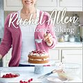 Cover Art for 9780008179823, Home Baking by Rachel Allen