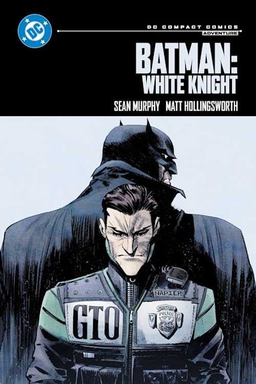Cover Art for 9781799507413, Batman: White Knight: DC Compact Comics Edition by Sean Murphy
