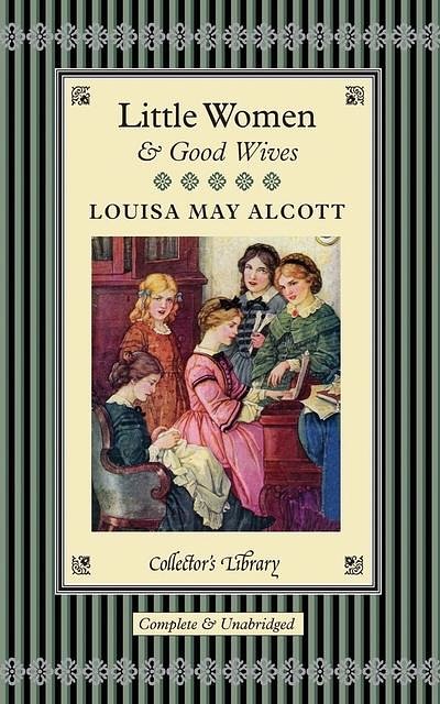 Cover Art for 9781907360213, Little Women and Good Wives by Louisa May Alcott