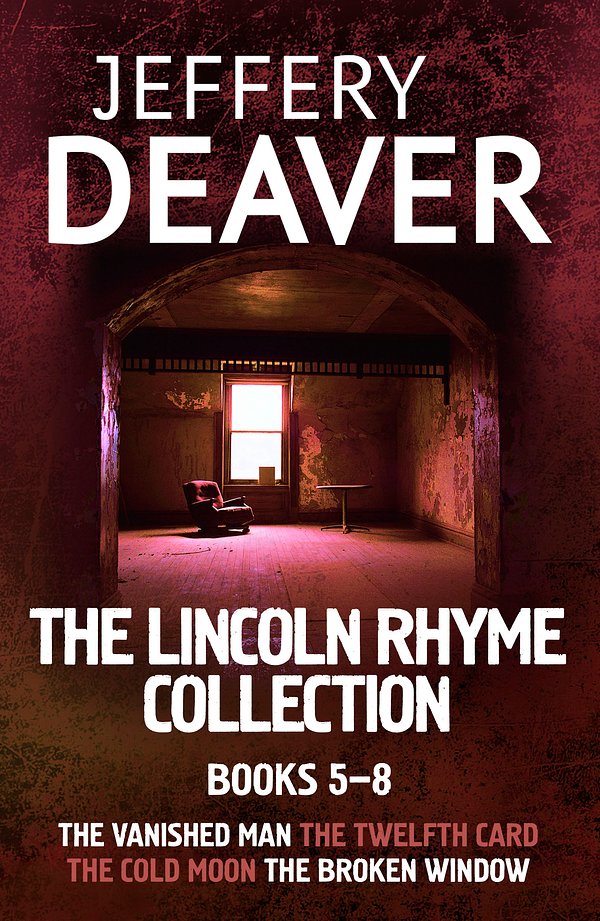 2 editions of The Lincoln Rhyme Collection 5-8 by Jeffery Deaver