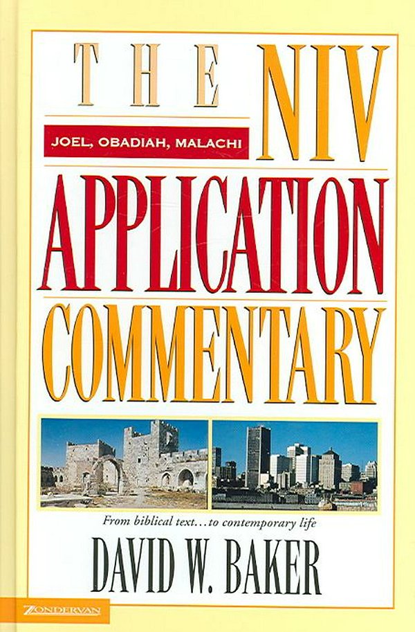 Cover Art for 9780310207238, Joel, Obadiah, Malachi by David W. Baker
