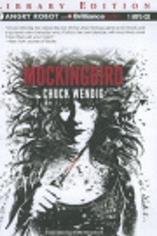 Cover Art for 9781469209104, Mockingbird by Chuck Wendig