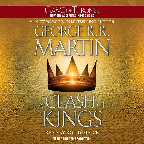 Cover Art for 9781415902004, A Clash of Kings by George R.R. Martin, Roy Dotrice