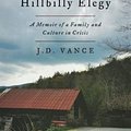 Cover Art for 9781410496669, Hillbilly Elegy: A Memoir of a Family and Culture in Crisis by J. D. Vance