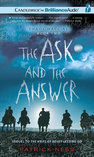 Cover Art for 9781441888945, The Ask and the Answer by Patrick Ness