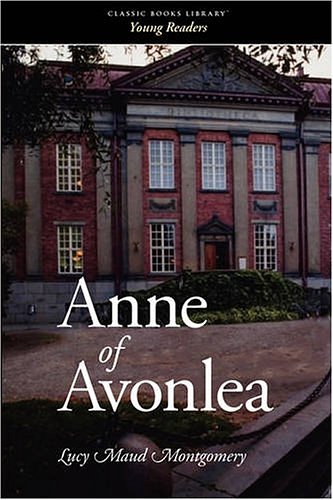 Cover Art for 9781600965647, Anne of Avonlea by L M. Montgomery