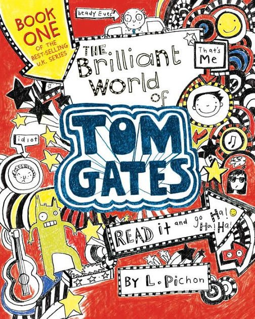 Cover Art for 9781489019714, The Brilliant World of Tom Gates by Liz Pichon