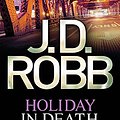 Cover Art for 9780749956011, Holiday in Death by J. D. Robb