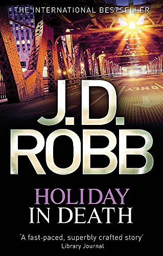 Cover Art for 9780749956011, Holiday in Death by J. D. Robb