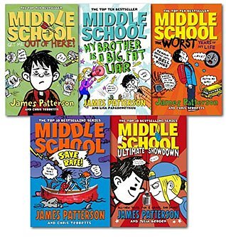 1 editions of James Patterson Middle School Madness Collection 5 Books Set- Get Me Out Of Here, The Worst Years Of My Life, My Brother Is a Big Fat Liar, Middle School: Ultimate Showdown (Hardback), Middle School: Save Rafe (Hardback)-Mixlot by James Patterson