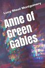 Cover Art for 9781790759262, Anne of Green Gables by Lucy Maud Montgomery