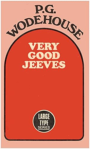 Cover Art for 9780860090885, Very Good, Jeeves by P. G. Wodehouse