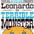 Cover Art for 9780545521253, Leonardo, the Terrible Monster by Mo Willems