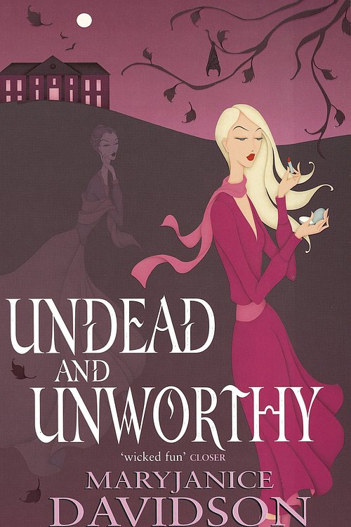 Cover Art for 9780748119820, Undead And Unworthy: Number 7 in series by MaryJanice Davidson