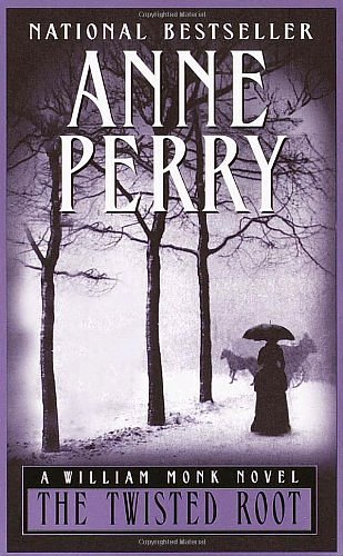 Cover Art for 9780804119368, The Twisted Root by Anne Perry