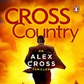 Cover Art for 9781407005355, Cross Country: (Alex Cross 14) by James Patterson