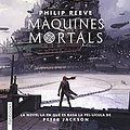 Cover Art for B07HR2JRLY, Màquines mortals by Philip Reeve