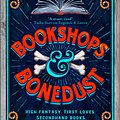 Cover Art for 9781035007356, Bookshops & Bonedust by Travis Baldree