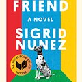 Cover Art for 9780735219458, The Friend by Sigrid Nunez