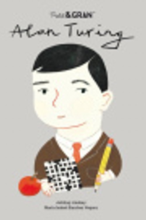 Cover Art for 9788490657447, Petit & Gran Alan Turing: 40 by María Isabel